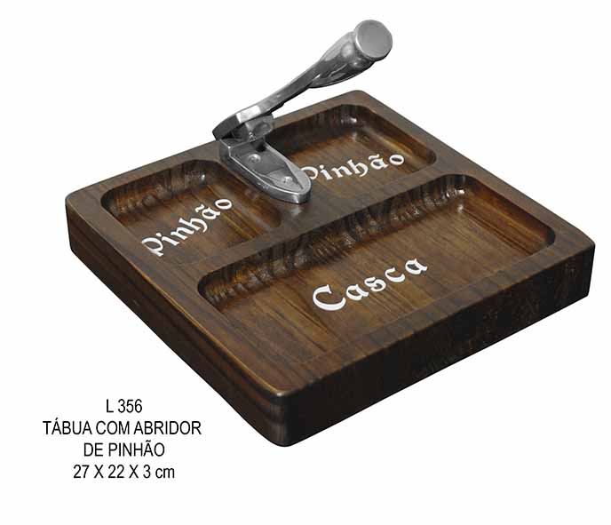 TABUA COM ABRIDOR DE PINHAO